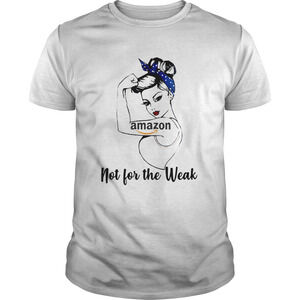 Strong Girl Tattoo Amazon Not For The Weak Shirt